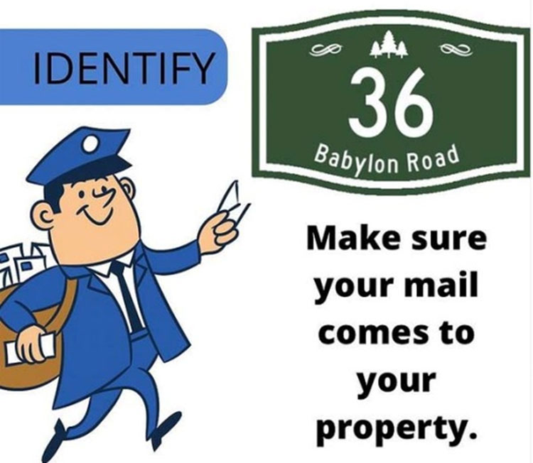 Make sure your mail comes to your property.
