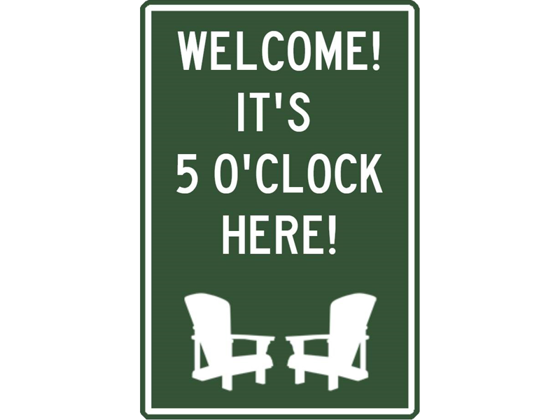 House Plaque - It’s 5 O’Clock Here