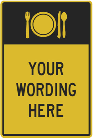 Sign - Your Wording here