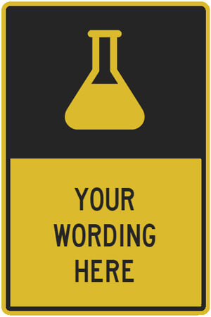 Sign - Your Wording here